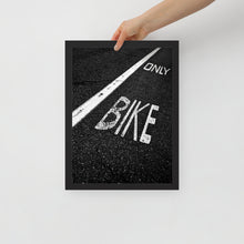 Load image into Gallery viewer, Only Bike | Framed poster