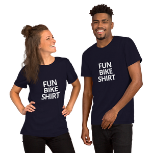 Fun Bike Shirt - Short-Sleeve Unisex T-Shirt