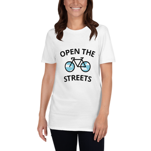 #OpenTheStreets | Short-Sleeve Unisex T-Shirt