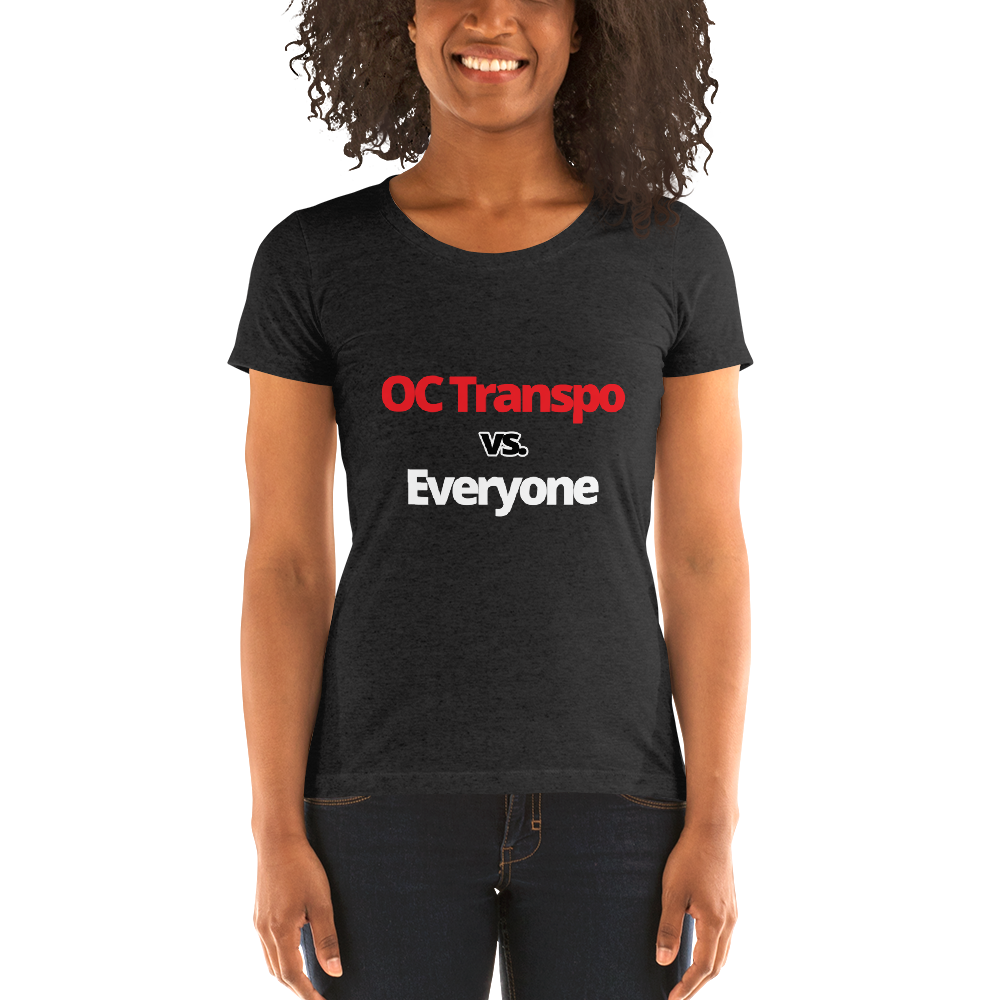 OC Transpo vs. Everyone | Ladies' short sleeve t-shirt