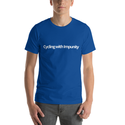 Cycling with Impunity | Short-Sleeve Unisex T-Shirt