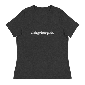 Cycling with Impunity | Women's Relaxed T-Shirt